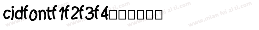 cidfont f1 f2 f3 f4字体转换